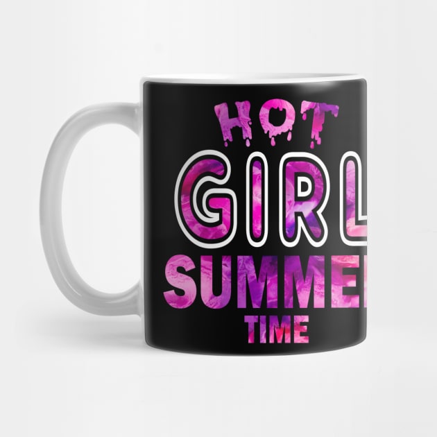 Hot Girl Summer Time Funny Summer Vacation Shirts For Girl by YasOOsaY